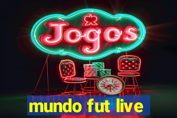 mundo fut live